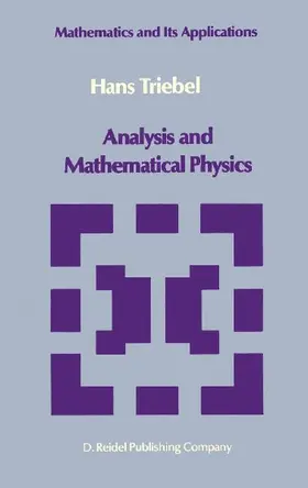 Analysis and Mathematical Physics