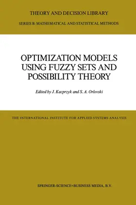 Optimization Models Using Fuzzy Sets and Possibility Theory