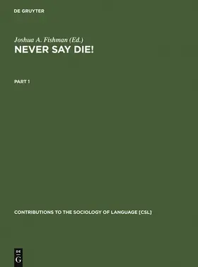 Never Say Die!