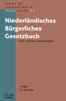 Niederländisches Bürgerliches Gesetzbuch Buch 1 Personen- und Familienrecht