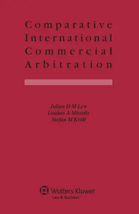 Comparative International Commercial Arbitration