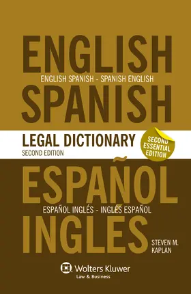 Essential English/Spanish and Spanish/English Legal Dictionary