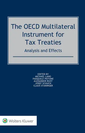 The OECD Multilateral Instrument for Tax Treaties: Analysis and Effects