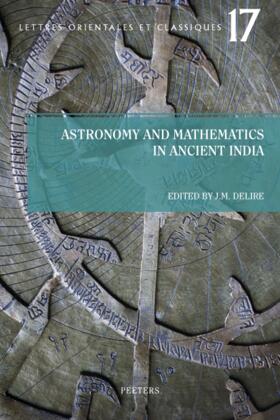 Astronomy and Mathematics in Ancient India - Astronomie Et Mathematiques de l'Inde Ancienne: Actes de la Journee d'Etudes Organisee Le 24 Avril 2009 a