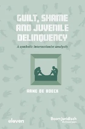 Guilt, Shame and Juvenile Delinquency