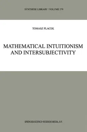 Mathematical Intuitionism and Intersubjectivity