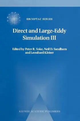 Direct and Large-Eddy Simulation III