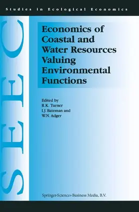 Economics of Coastal and Water Resources: Valuing Environmental Functions