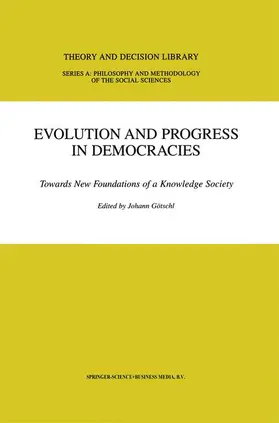 Evolution and Progress in Democracies