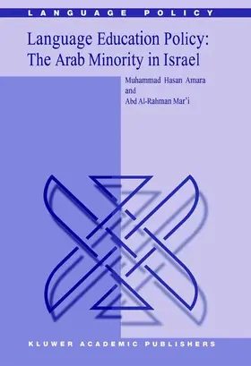 Language Education Policy: The Arab Minority in Israel