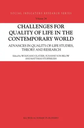 Challenges for Quality of Life in the Contemporary World