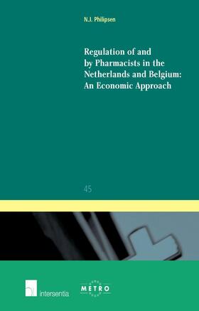 Regulation of and by Pharmacists in the Netherlands and Belgium