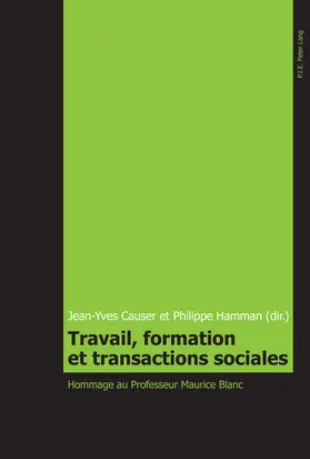 Travail, formation et transactions sociales