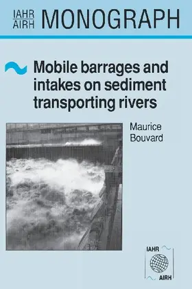 Mobile Barrages and Intakes on Sediment Transporting Rivers