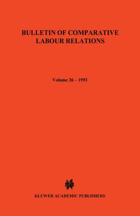 Bulletin of Comparative Labour Relations: Industrial Relations in Small and Medium-Sized Enterprises