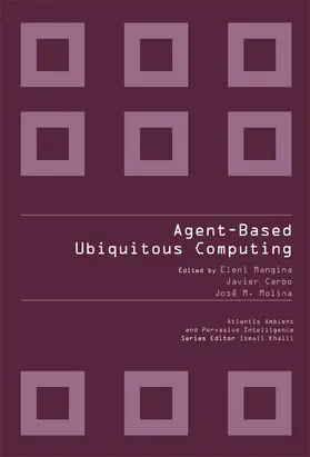 Agent-Based Ubiquitous Computing