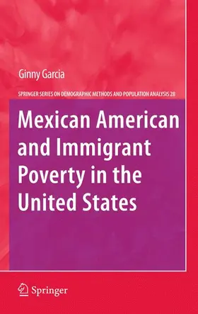 Mexican American and Immigrant Poverty in the United States