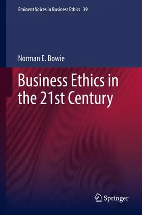 Business Ethics in the 21st Century