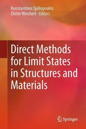 Direct Methods for Limit States in Structures and Materials