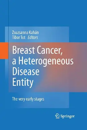 Breast Cancer, a Heterogeneous Disease Entity