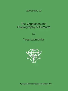 The Vegetation and Physiography of Sumatra