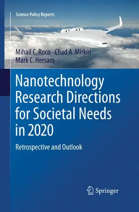Nanotechnology Research Directions for Societal Needs in 2020