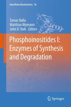 Phosphoinositides I: Enzymes of Synthesis and Degradation