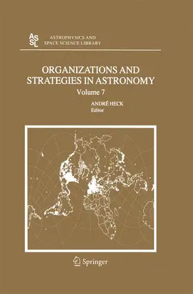 Organizations and Strategies in Astronomy 7
