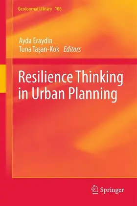 Resilience Thinking in Urban Planning