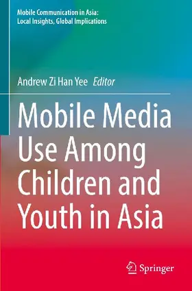 Mobile Media Use Among Children and Youth in Asia