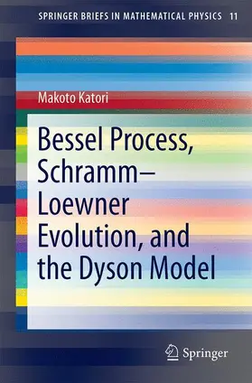 Bessel Processes, Schramm-Loewner Evolution, and the Dyson Model