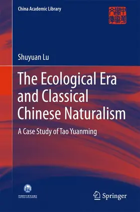 The Ecological Era and Classical Chinese Naturalism