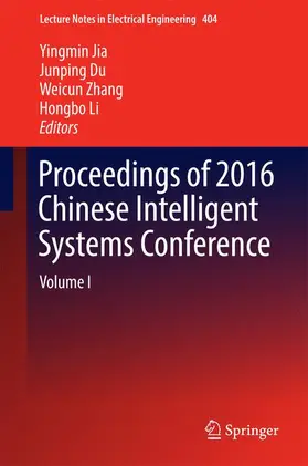 Proceedings of 2016 Chinese Intelligent Systems Conference
