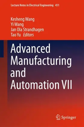 Advanced Manufacturing and Automation VII
