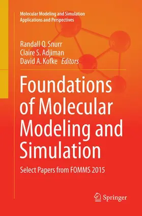 Foundations of Molecular Modeling and Simulation