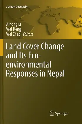 Land Cover Change and Its Eco-environmental Responses in Nepal