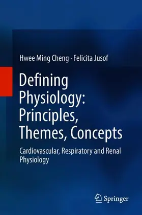 Defining Physiology: Principles, Themes, Concepts