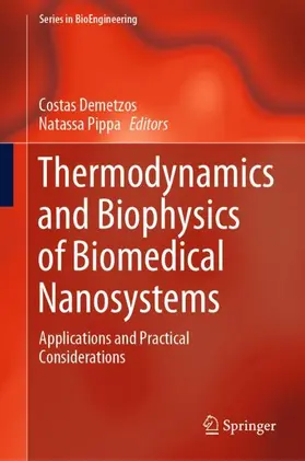 Thermodynamics and Biophysics of Biomedical Nanosystems