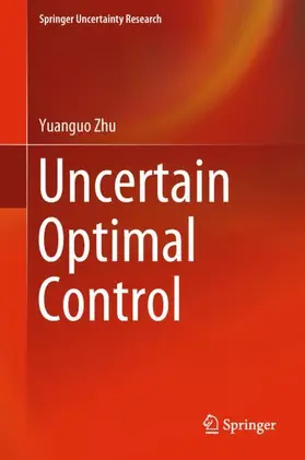 Uncertain Optimal Control