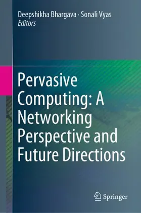 Pervasive Computing: A Networking Perspective and Future Directions