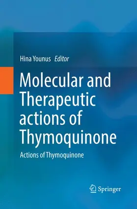 Molecular and Therapeutic actions of Thymoquinone