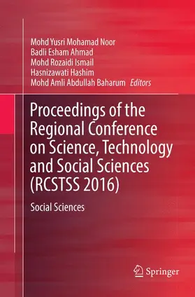 Proceedings of the Regional Conference on Science, Technology and Social Sciences (RCSTSS 2016)