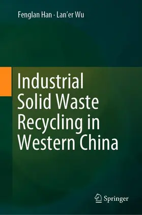 Industrial Solid Waste Recycling in Western China