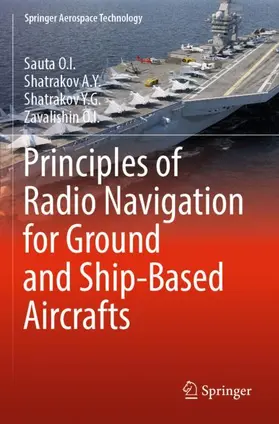 Principles of Radio Navigation for Ground and Ship-Based Aircrafts