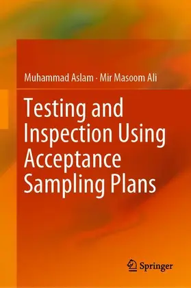 Testing and Inspection Using Acceptance Sampling Plans