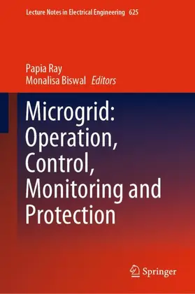 Microgrid: Operation, Control, Monitoring and Protection