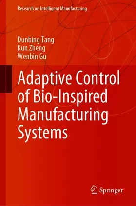 Adaptive Control of Bio-Inspired Manufacturing Systems