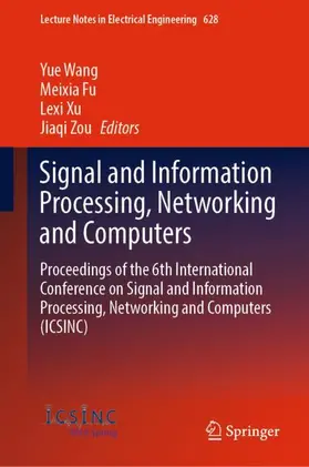 Signal and Information Processing, Networking and Computers