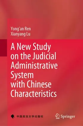 A New Study on the Judicial Administrative System with Chinese Characteristics