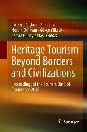 Heritage Tourism Beyond Borders and Civilizations